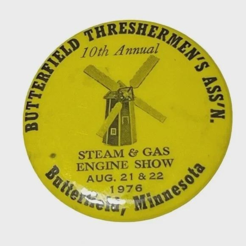 10th Annual Steam‎ & Gas Engine Show Vintage Button Butterfield Minnesota 1976